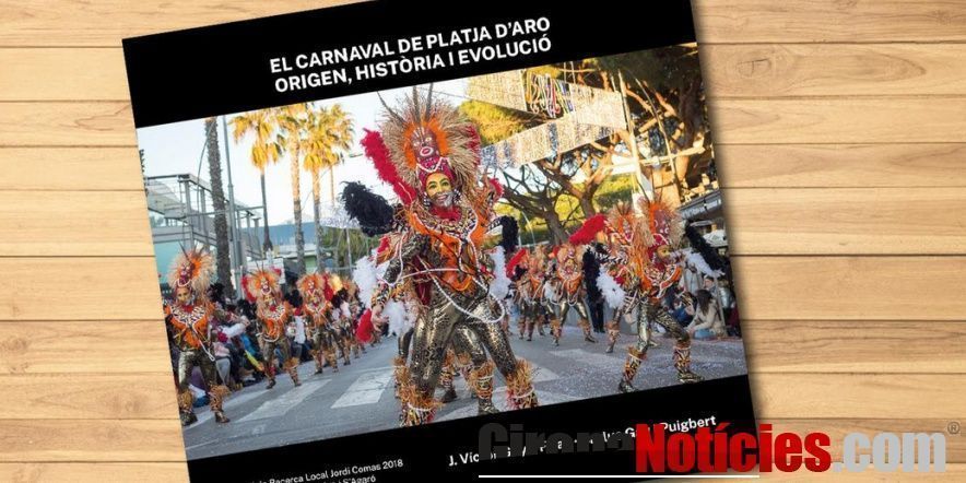 Llibre 'El Carnaval de Platja d'Aro. Origen, història i evolució'  