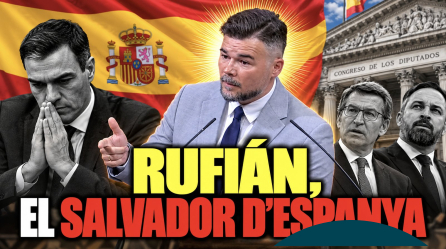 alt - Rufián, el salvador d’Espanya 